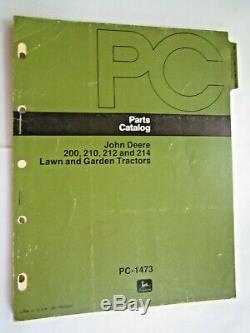 John Deere 200, 210, 212 & 214 Lawn Garden Tractor Parts Catalog Manual Pc-1473