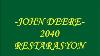 John Deere 2040 Trakt R Restorasyon