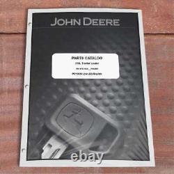 John Deere 210L Tractor Loade Parts Catalog Manual PC12633