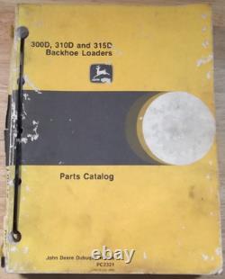 John Deere 300d 310d 315d Backhoe Loader Parts Manual Book Catalog Pc2321