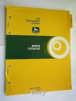 John Deere 312 Lawn & Garden Hydrostatic Tractor Parts Catalog Manual