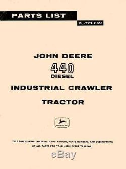 John Deere 440 Diesel Crawler Tractor Parts Manual JD