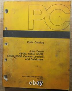 John Deere 450g 455g 550g 555g 650g Tractor Loader Dozer Parts Manual Pc2154 Oem