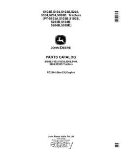 John Deere 5038d 5103e 5103 5103s 5203 5104 5204 Tractor Parts Catalog Manual