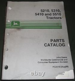 John Deere 5210 5310 5410 5510 Tractor Parts Manual Book Catalog Pc2615
