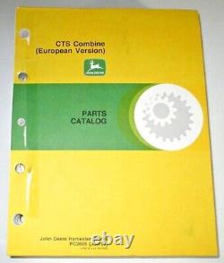 John Deere CTS Combine (European Version) Parts Catalog Manual Book JD ORIGINAL