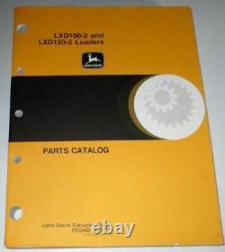 John Deere LXD100-2 LXD120-2 Loader Parts Catalog Manual Book JD ORIGINAL PC2403