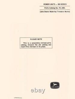 John Deere Model 404 Series Power Unit Parts Manual Catalog JD 885