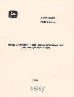 John Deere Model A Ser. # 477000 AR-AO Ser. 272000 Styled Parts Manual Catalog