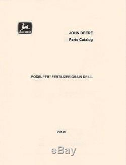 John Deere Model FB Fertilizer Grain Drill Parts Manual Catalog JD