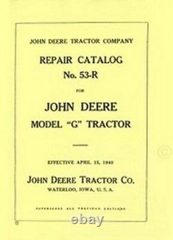 John Deere Model G Tractor Parts Catalog Manual JD 53-R