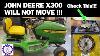 John Deere X300 Will Not Move Forward Or Backward How To Repair