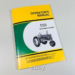 Service Parts Operators Manual John Deere B Bn Bw Bwh Bnh Styled Tractor -201000