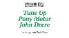 Tune Up On A John Deere Pony Motor